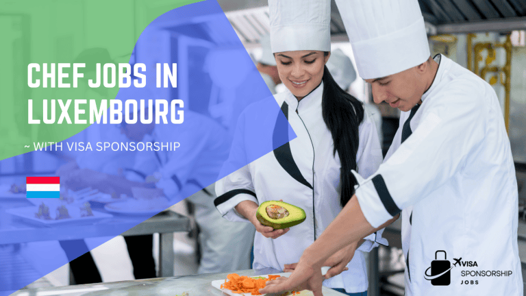 CHEF JOBS IN LUXEMBOURG WITH VISA SPONSORSHIP