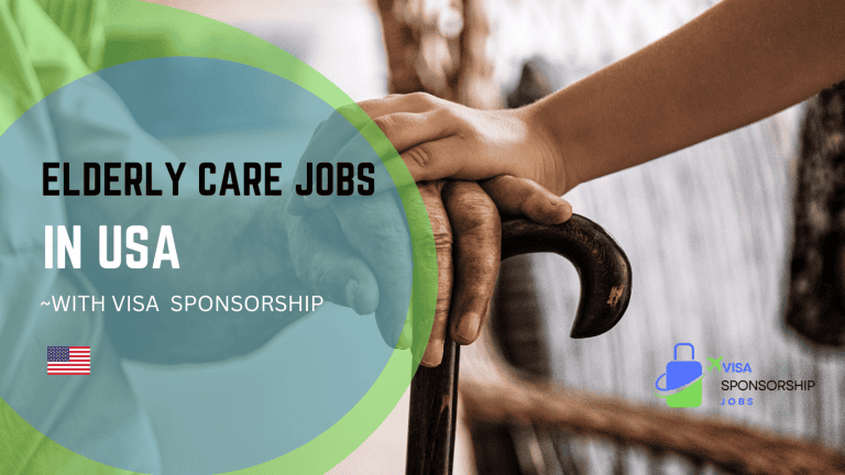 ELDERLY CARE JOBS IN USA WITH VISA SPONSORSHIP
