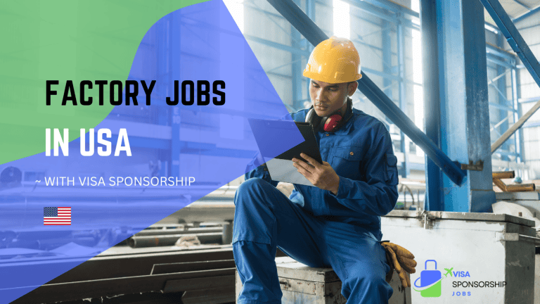 FACTORY JOBS IN USA WITH VISA SPONSORSHIP