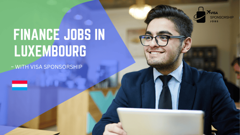 FINANCE JOBS IN LUXEMBOURG WITH VISA SPONSORSHIP