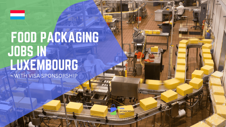 FOOD PACKAGING JOBS IN LUXEMBOURG WITH VISA SPONSORSHIP