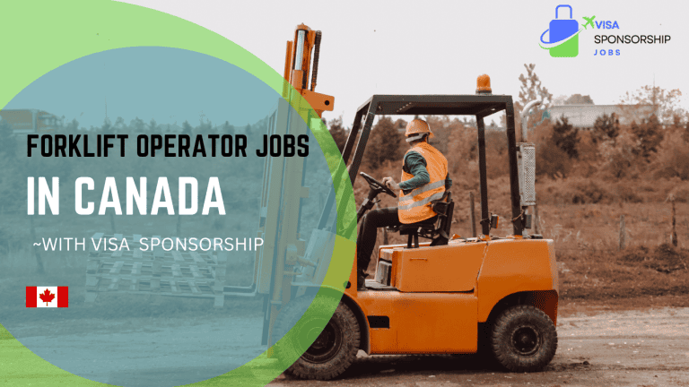FORKLIFT OPERATOR JOBS IN CANADA WITH VISA SPONSORSHIP