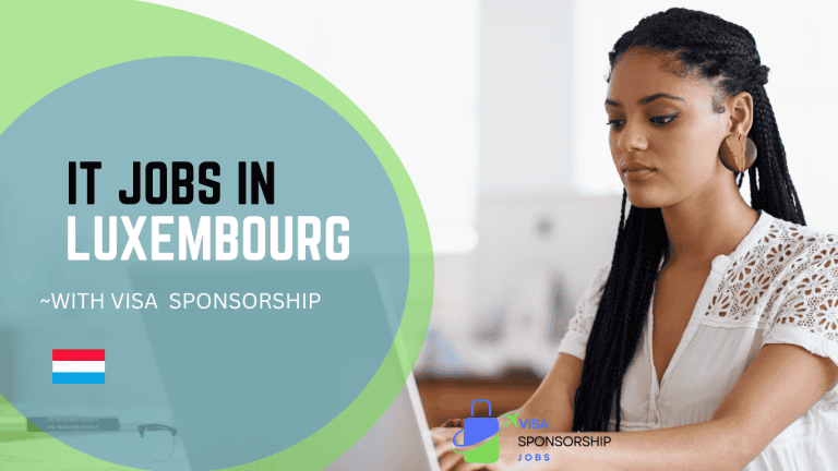 IT JOBS IN LUXEMBOURG WITH VISA SPONSORSHIP