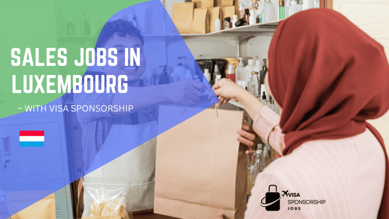 SALES JOBS IN LUXEMBOURG WITH VISA SPONSORSHIP