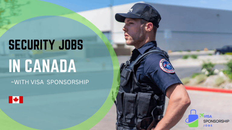 SECURITY JOBS IN CANADA WITH VISA SPONSORSHIP