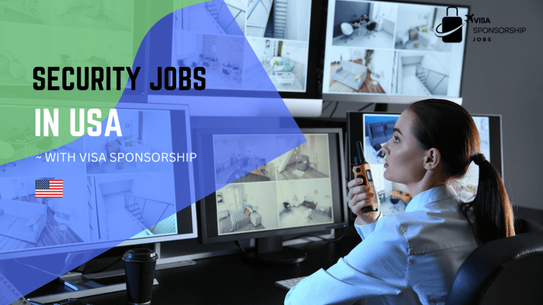 SECURITY JOBS IN USA WITH VISA SPONSORSHIP