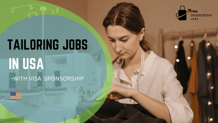 TAILORING JOBS IN USA WITH VISA SPONSORSHIP