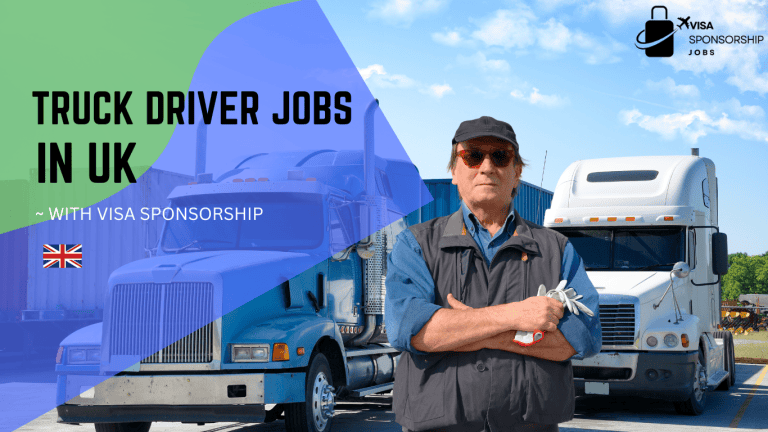 TRUCK DRIVER JOBS IN UK WITH VISA SPONSORSHIP