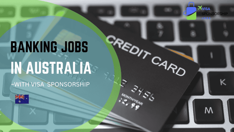 BANKING JOBS IN AUSTRALIA WITH VISA SPONSORSHIP