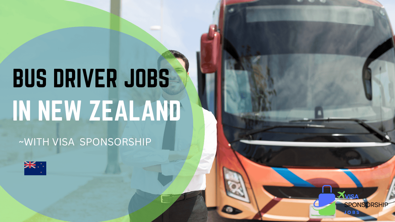 BUS DRIVER JOBS IN NEW ZEALAND WITH VISA SPONSORSHIP