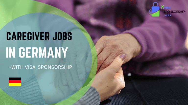 CAREGIVER JOBS IN GERMANY WITH VISA SPONSORSHIP.