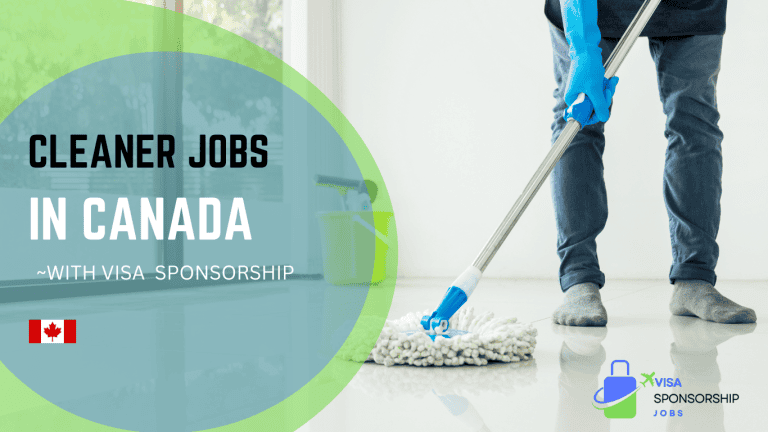 CLEANER JOBS IN CANADA WITH VISA SPONSORSHIP