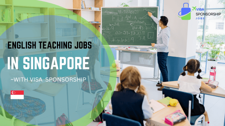 ENGLISH TEACHING JOBS IN SINGAPORE.WITH VISA SPONSORSHIP