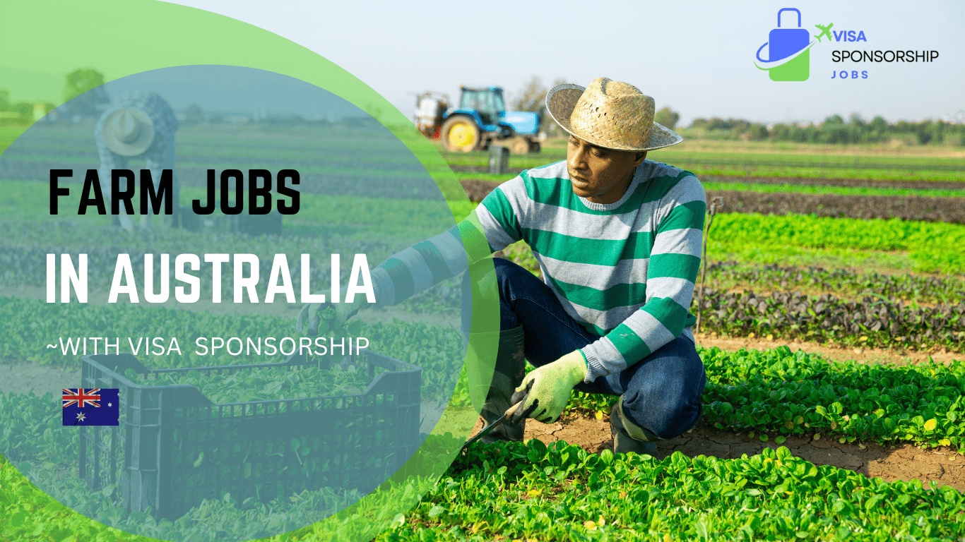 FARM JOBS IN AUSTRALIA WITH VISA SPONSORSHIP