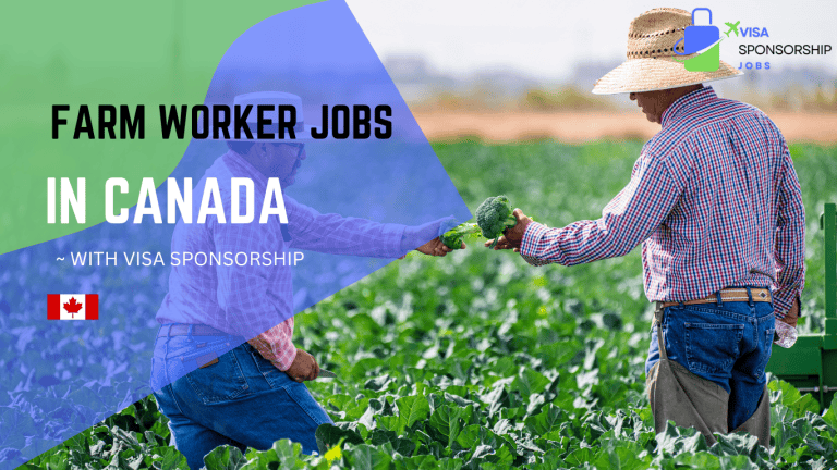 FARM WORKER JOBS IN CANADA WITH VISA SPONSORSHIP