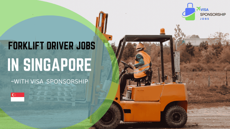 FORKLIFT DRIVER JOBS IN SINGAPORE.WITH VISA SPONSORSHIP