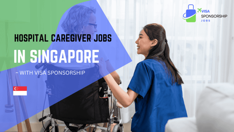 HOSPITAL CAREGIVER JOBS IN SINGAPORE.WITH VISA SPONSORSHIP