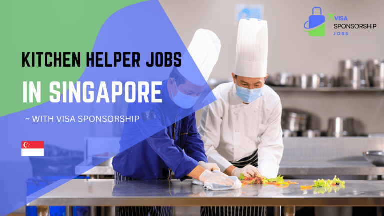 KITCHEN HELPER JOBS IN SINGAPORE.WITH VISA SPONSORSHIP