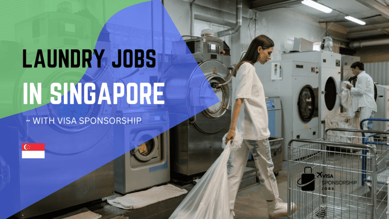 LAUNDRY JOBS IN SINGAPORE.WITH VISA SPONSORSHIP
