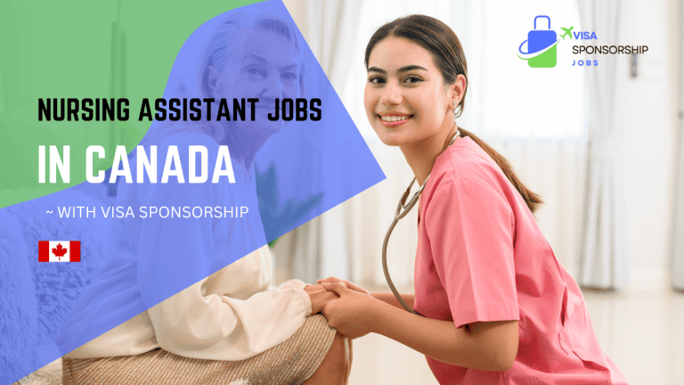 NURSING ASSISTANT JOBS IN CANADA WITH VISA SPONSORSHIP