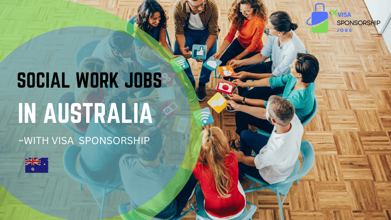 SOCIAL WORKER JOBS IN AUSTRALIA WITH VISA SPONSORSHIP